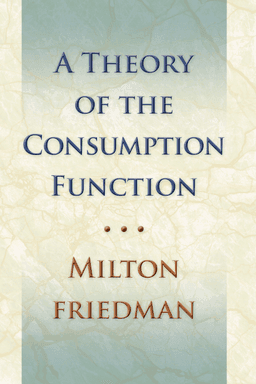 Cover of A Theory of the Consumption Function